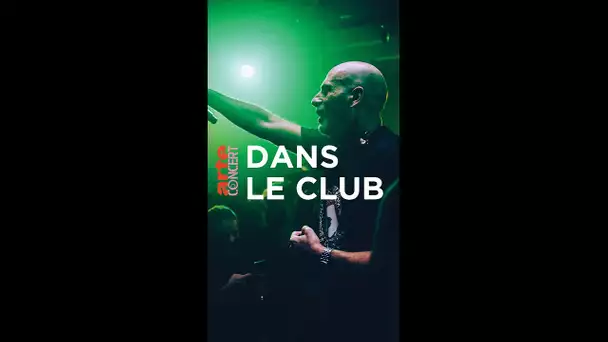 Get into the Club ! 🔥 - Dans le Club - @ARTE Concert