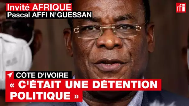 Pascal Affi N'Guessan revient sur sa détention et la signification de sa libération #CôtedIvoire