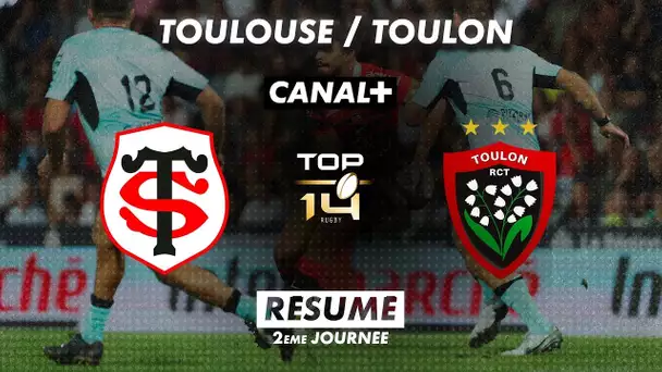 Le résumé de Toulouse / Toulon - TOP 14 - 2ème journée