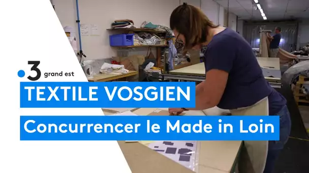 Le textile vosgien concurrence le "Made in loin"