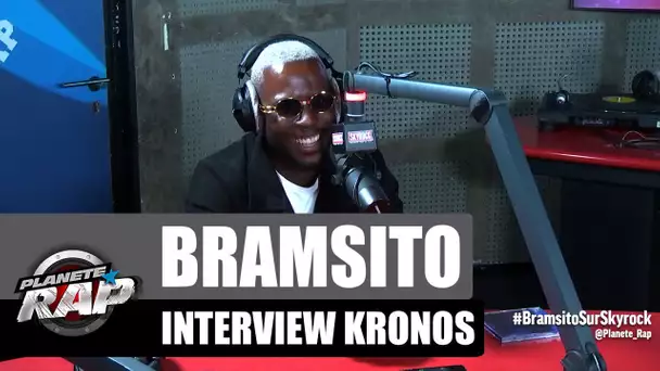 Bramsito - Interview Kronos #PlanèteRap