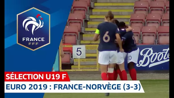 Euro 2019 Féminin : France-Norvège (3-3), le résumé I FFF 2019