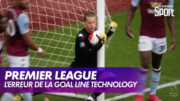 L'énorme erreur de la goal-line technology pendant Aston Villa / Sheffield United !