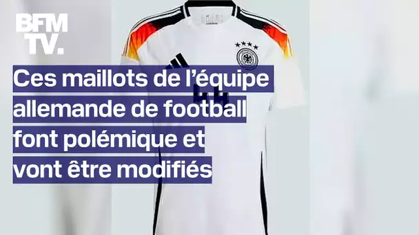 Ces maillots de la Mannschaft vont être modifiés en raison du flocage qui ressemble à l'insigne SS