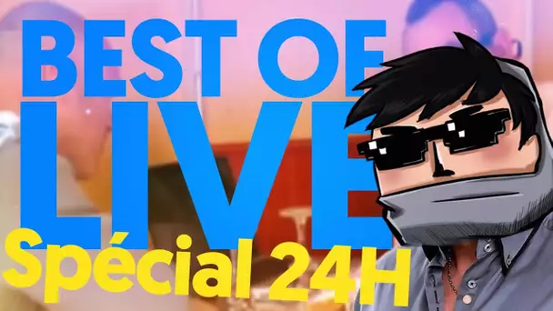 Best Of Live 24H : SOS SA FAMILLE A BESOIN D'AIDE | #53