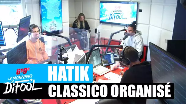 Hatik dans Classico organisé avec Jul ! #MorningDeDifool