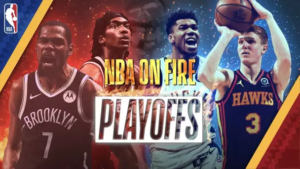 NBA On Fire Playoffs: Kevin Durant, Terance Mann, Giannis Antetokounmpo & Kevin Huerter