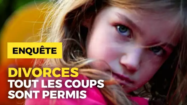 Gardes d&#039;enfants, pensions alimentaires, divorces... tous les coups sont permis