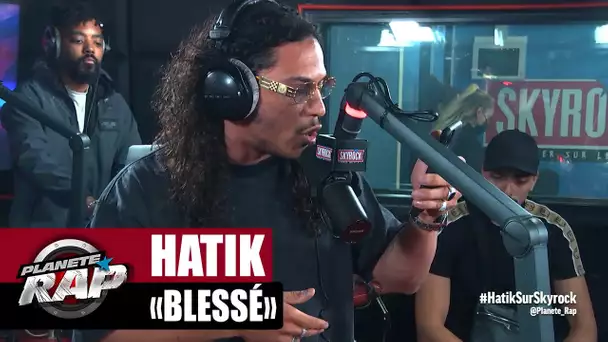 [Exclu] Hatik "Blessé" #PlanèteRap