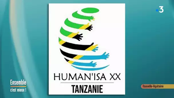 HUMAN'ISA XX  TANZANIE - Ensemble C'est Mieux - 09/12/2019