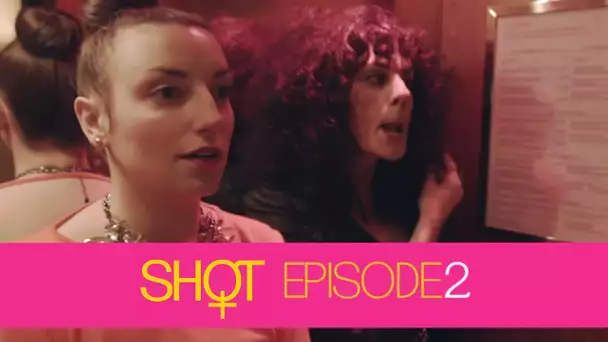 SHOT - Episode 2