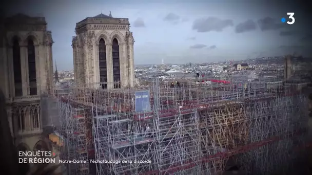 EDR : Notre Dame, l'échafaudage de la discorde