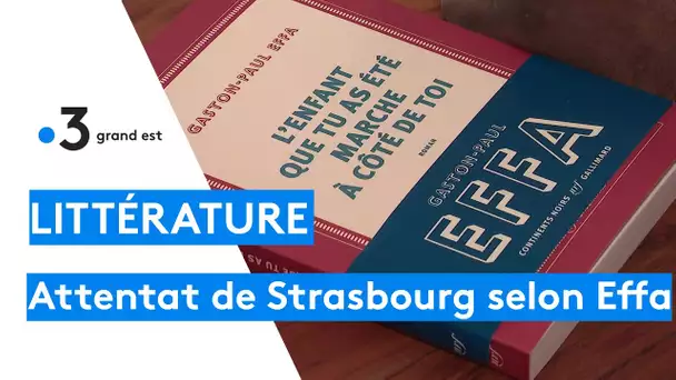 Attentat de Strasbourg : Gaston-Paul Effa publie "l'enfant que tuas été marche à côté de toi"