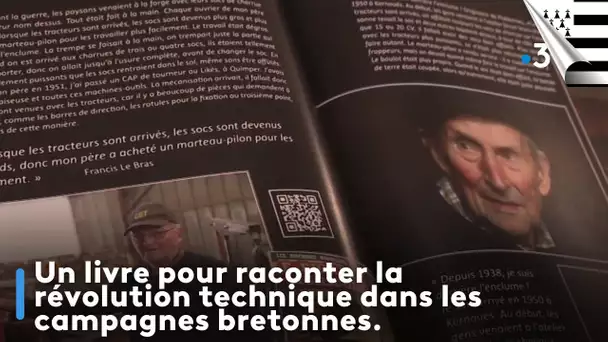 Un livre pour raconter la révolution techniques dans les campagnes bretonnes.