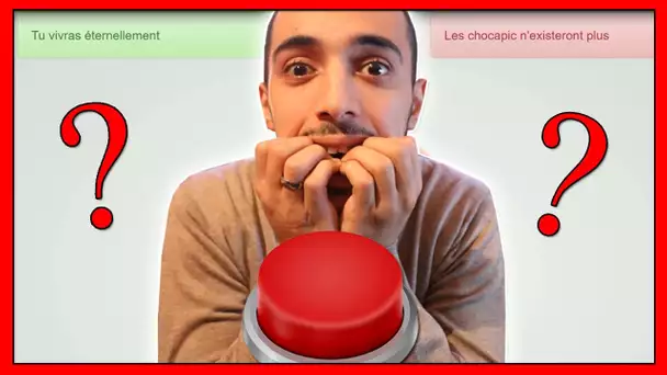 OSERAIS-TU CLIQUER SUR CE BOUTON !!