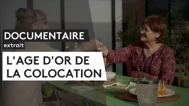 DOCUMENTAIRE. L’âge d’or de la colocation [extrait]