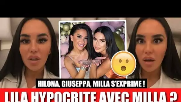 MILLA S’EXPRIME : LILA HYPOCRITE AVEC ELLE ?? L’ATTITUDE D’HILONA, GIUSEPPA… 😮 (ORDM)