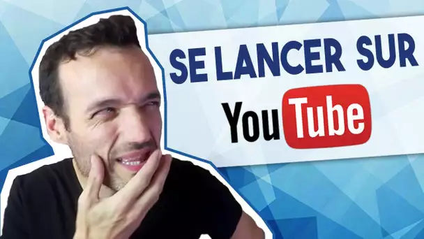 Conseils pour se lancer sur YouTube