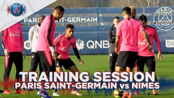 TRAINING SESSION - PARIS SAINT-GERMAIN vs NÎMES