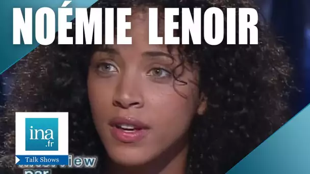 Noémie Lenoir "L'interview Par Amour" de Thierry Ardisson" | Archive INA