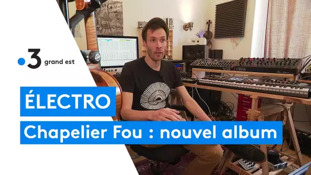 Chapelier Fou : sortie de son dernier album "Ensemble"