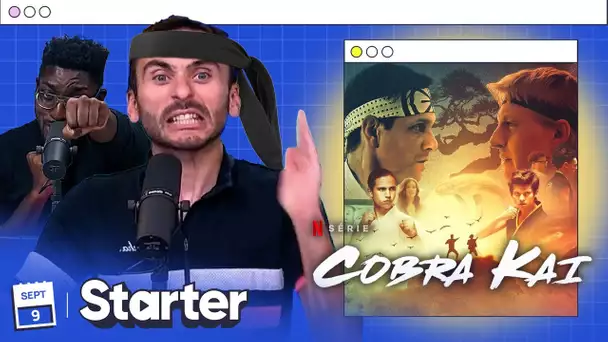 Cobra Kai : Les raisons du succès | STARTER #5