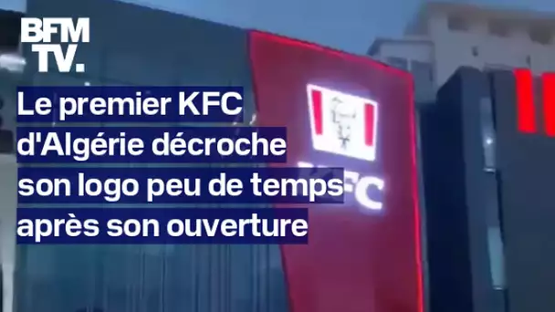 Le premier KFC d'Algérie décroche son logo peu de temps après son ouverture