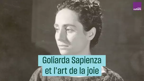 Goliarda Sapienza ou l&#039;art de la joie
