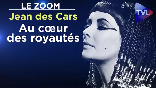 Zoom spécial Noël - Jean des Cars : "Au cœur de royautés"
