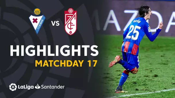 Highlights SD Eibar vs Granada CF (2-0)