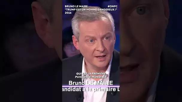 Bruno Le Maire: "Trump est un homme dangereux !" - On n'est pas couché 2016 #onpc #shorts #archives