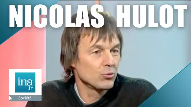 Nicolas Hulot "Le destin de l'homme est menacé" | Archive INA