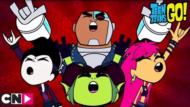 Vive le métal !!! | Teen Titans Go! | Cartoon Network