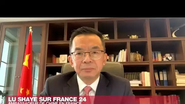 Pour Lu Shaye, ambassadeur en France, la Chine n'a "pas renoncé à l’usage de la force contre ...