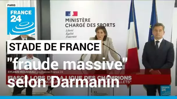 Violences au Stade de France : Darmanin dénonce une "fraude massive", Johnson demande une enquête