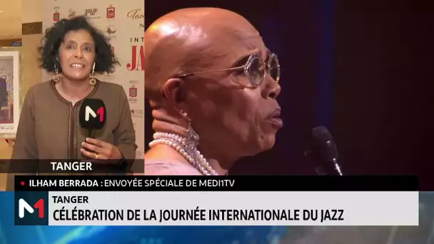 Tanger : le point sur la Journée internationale du jazz