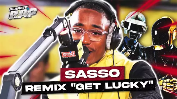 [EXCLU] SASSO REMIX GET LUCKY DES DAFT PUNK ! #PlanèteRap