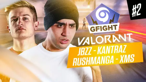 L'ÉQUIPE EST EN FEU AU GFIGHT VALORANT #2