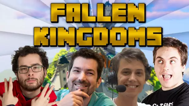 FALLEN KINGDOM - avec Gotaga, Zerator, Xari & Kenny