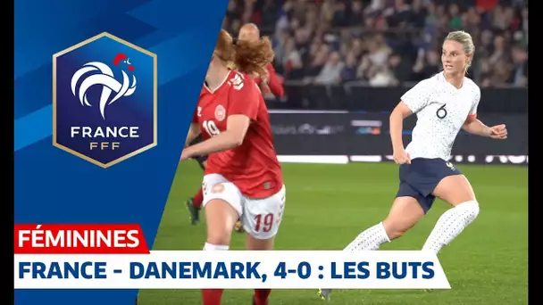 France-Danemark Féminines, 4-0 : buts et temps forts I FFF 2019