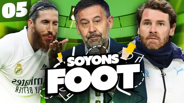 Soyons Foot #5 : Bartomeu démissionne enfin ! Ramos sauve Zidane, City se fait plaisir face à L’OM.