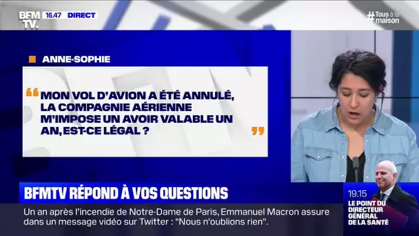 Mon vol a été annulé, la compagnie aérienne m'impose un avoir valable un an, est-ce légal ?