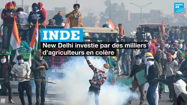 Inde : New Delhi investie par des milliers d’agriculteurs en colère