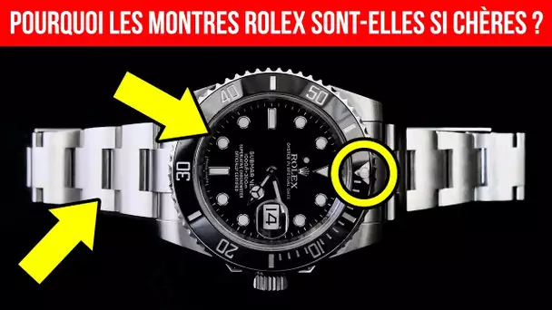 Pourquoi Les Montres Rolex Sont-elles si Chères ?