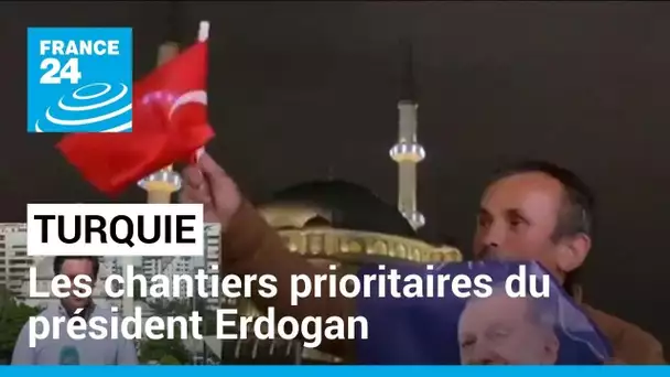 Inflation, reconstruction, Otan... En Turquie, les chantiers prioritaires du président Erdogan