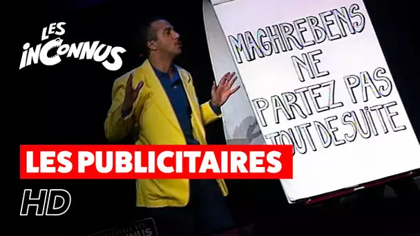 Les Inconnus - Les publicitaires