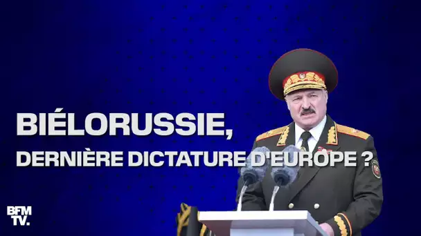 Pourquoi dit-on que la Biélorussie est "la dernière dictature d’Europe" ?