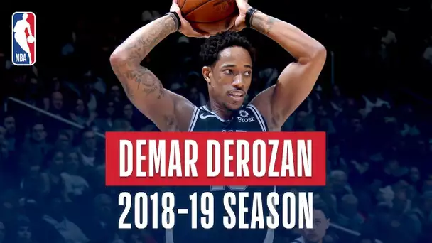 DeMar DeRozan's Best Plays From the 2018-19 NBA Regular Season
