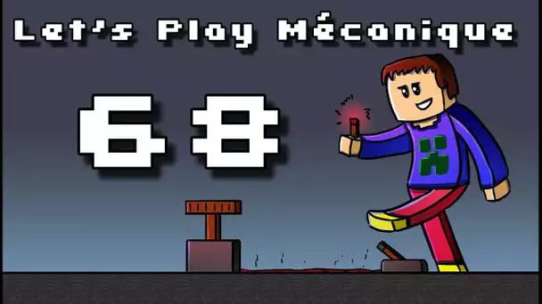 Let&#039;s Play Mécanique ! - Ep 68 - Cococo-combooooo Fails