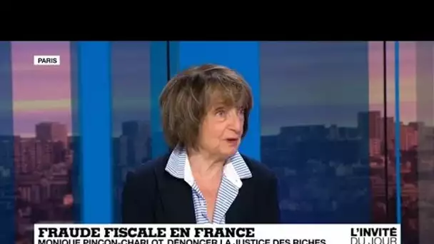 Monique Pinçon-Charlot : 'La fraude fiscale est une arme pour asservir le peuple'